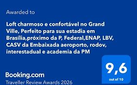 Loft charmoso e confortável no Grand Ville, Perfeito para sua estadia em Brasília,próximo da P, Federal,ENAP, LBV,CASV da Embaixada aeroporto, rodov, interestadual e academia da PM